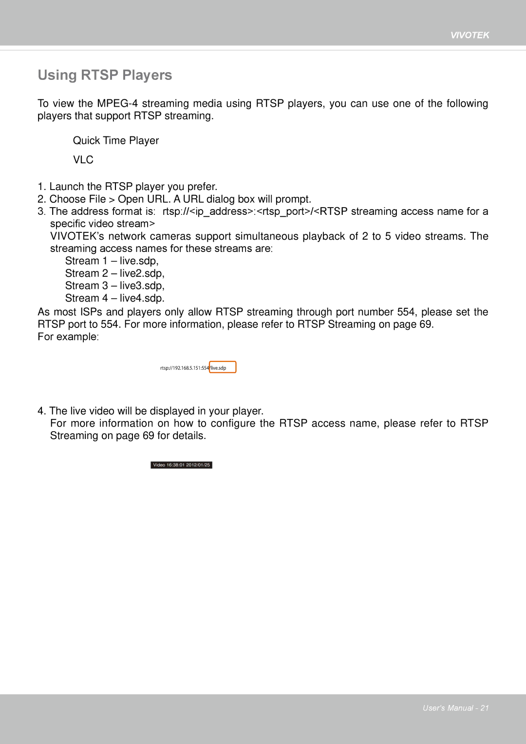 Vivotek IP8152 user manual Using Rtsp Players, Vlc 