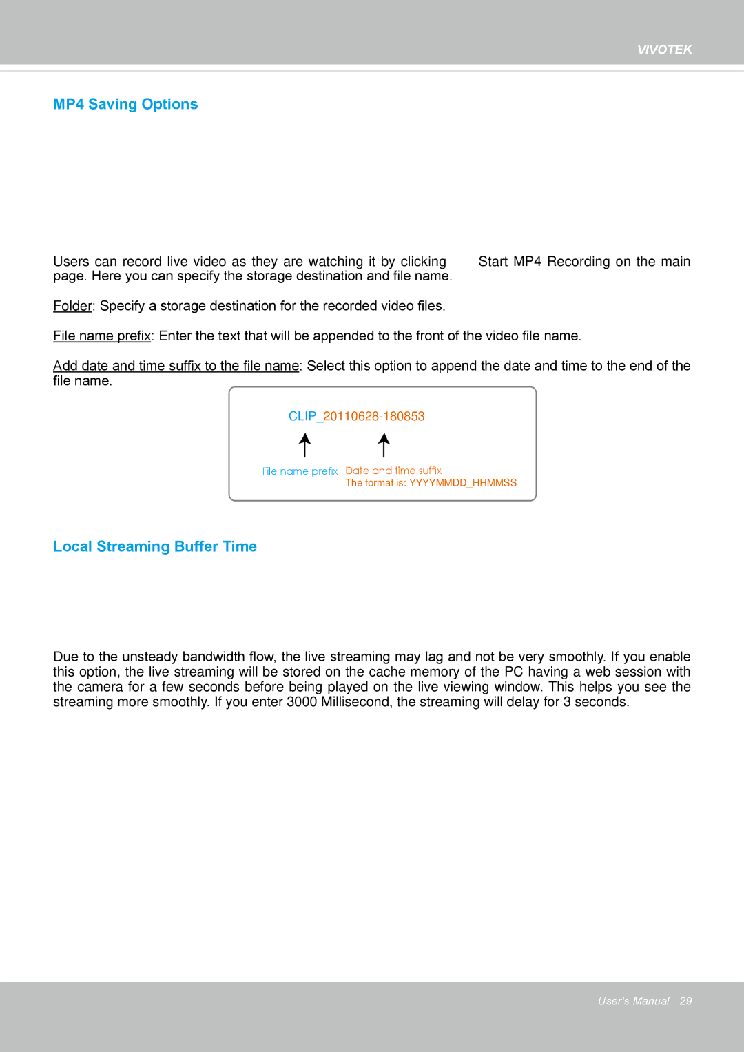 Vivotek IP8152 user manual MP4 Saving Options 