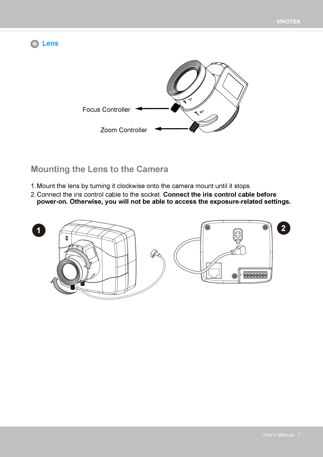 Vivotek IP8152 user manual Mounting the Lens to the Camera 