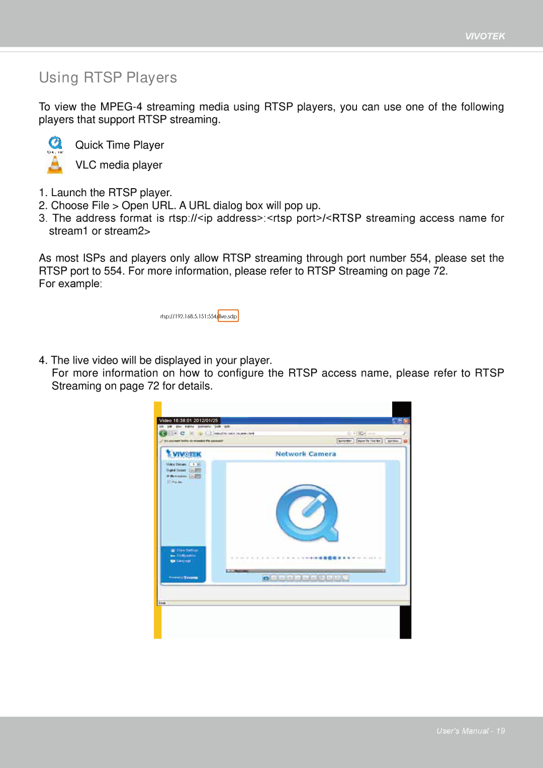 Vivotek 65HP, IP8155 user manual Using Rtsp Players 