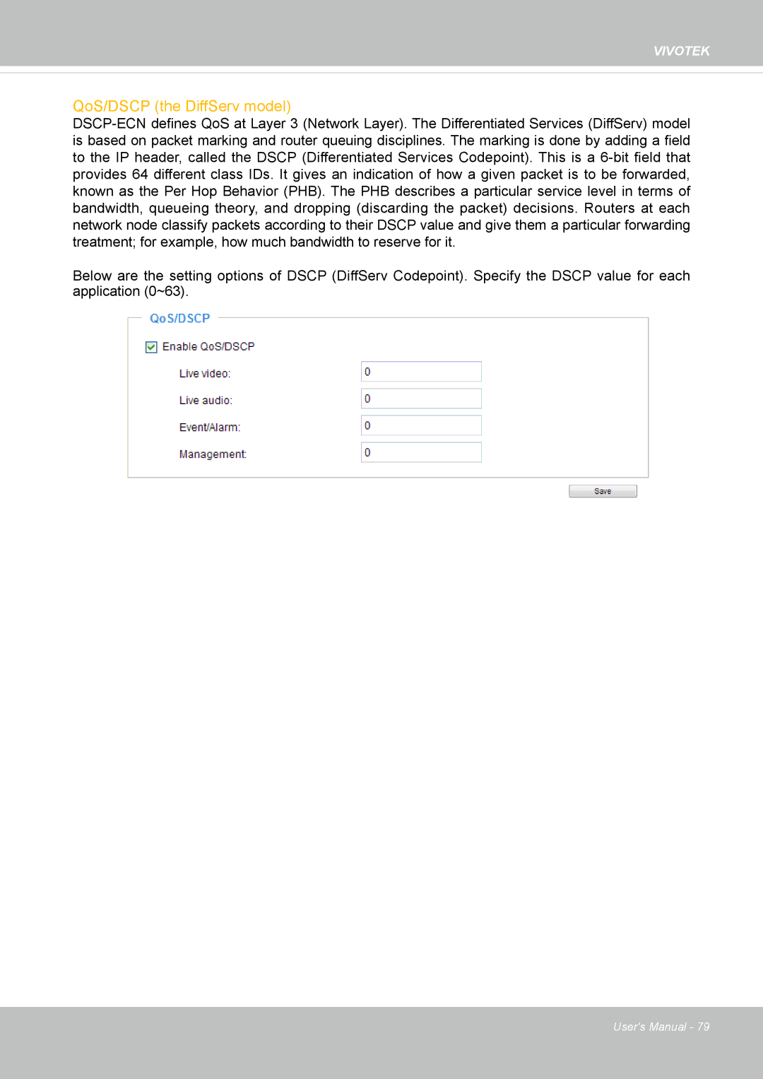 Vivotek 65HP, IP8155 user manual QoS/DSCP the DiffServ model 