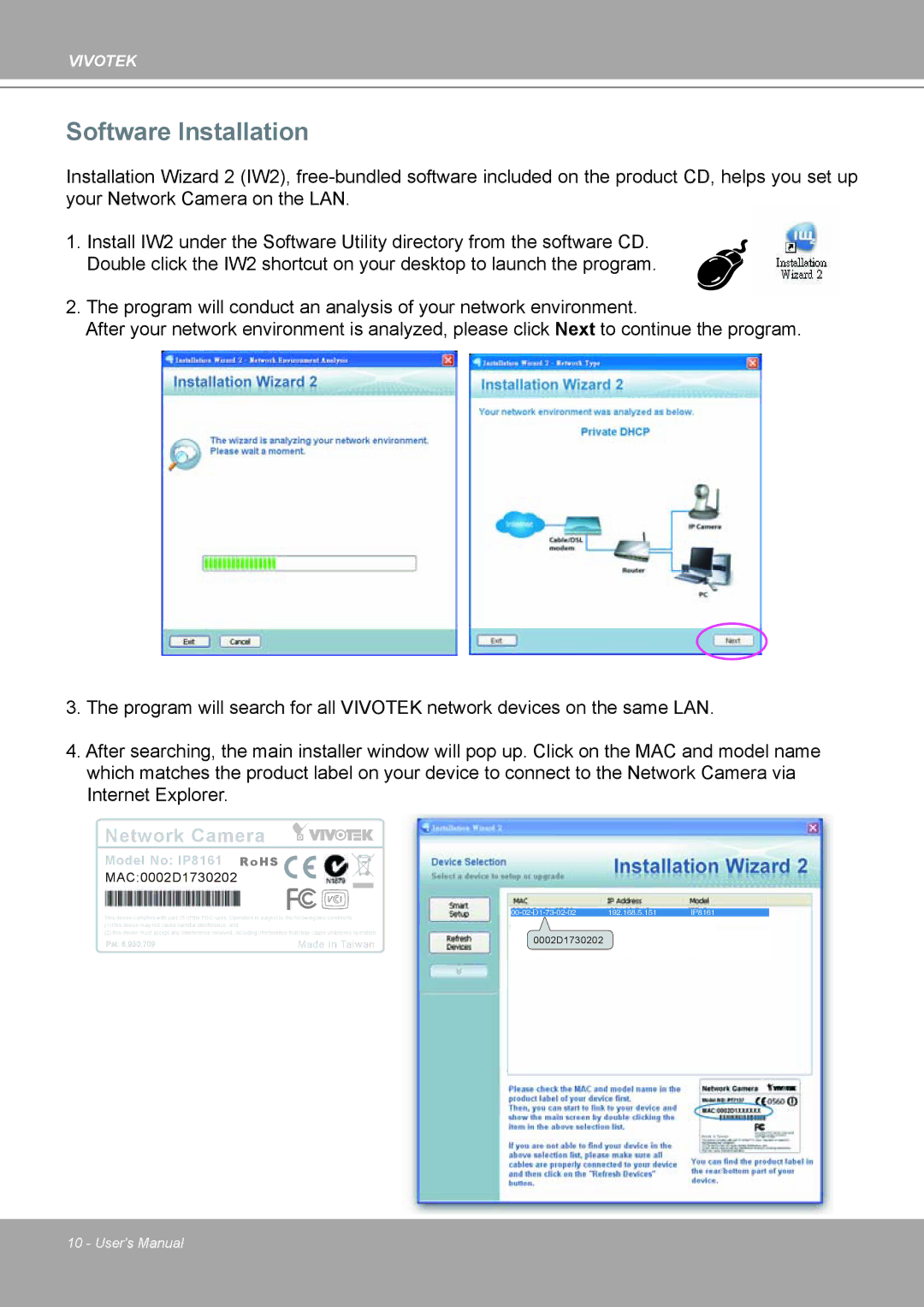 Vivotek IP8161 manual Software Installation, Network Camera 