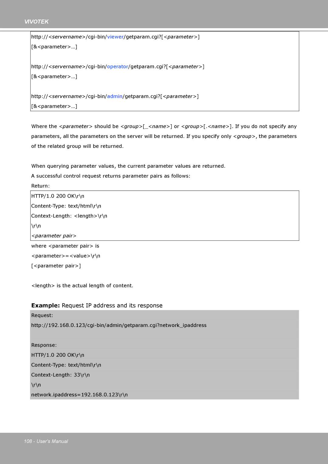 Vivotek IP8161 manual Example Request IP address and its response 