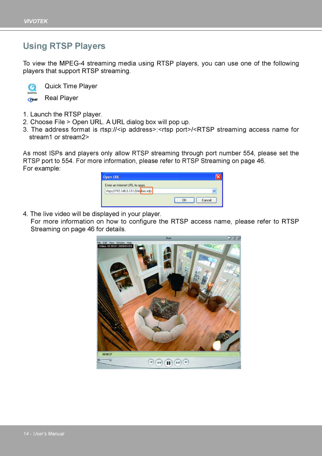 Vivotek IP8161 manual Using Rtsp Players 