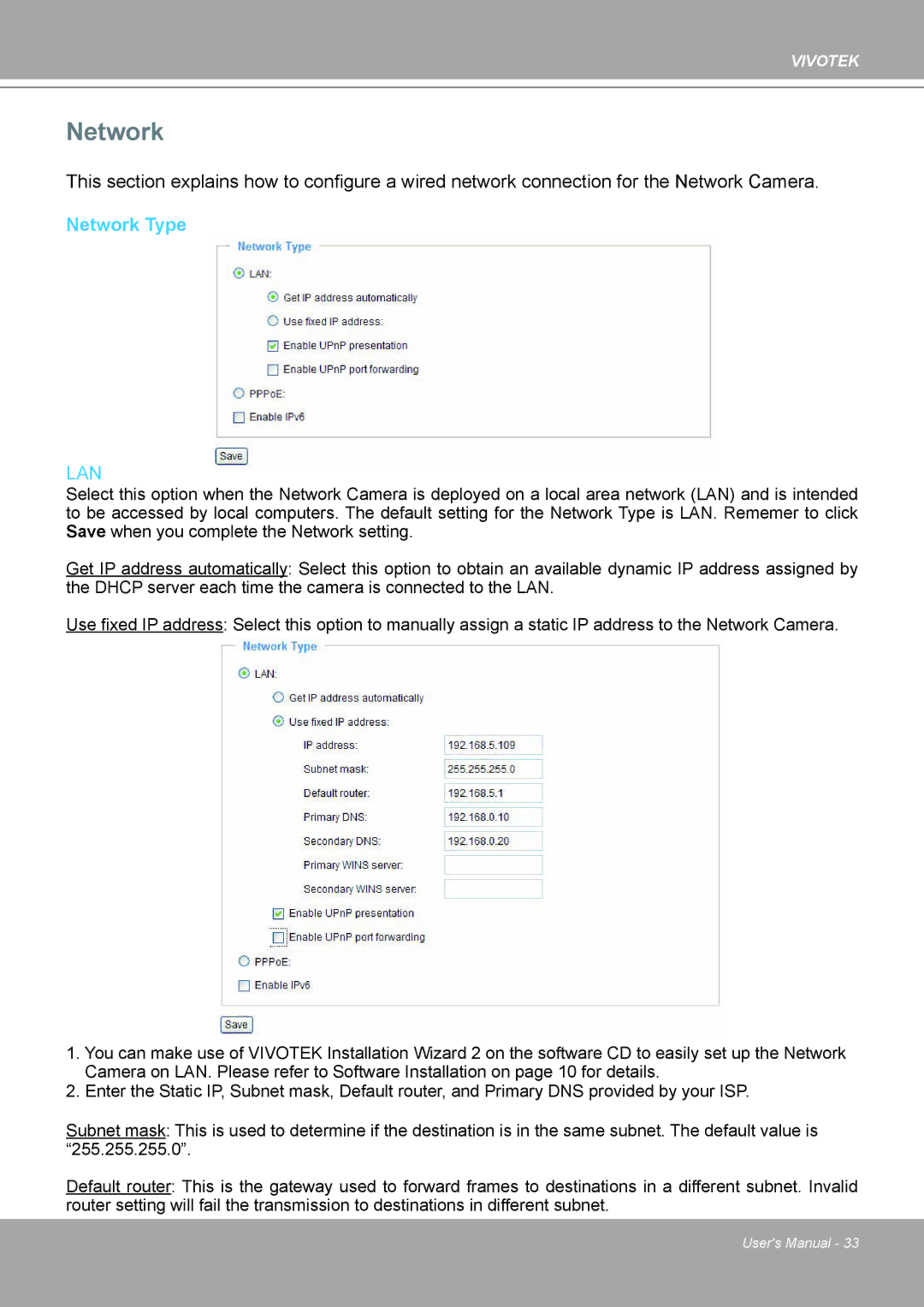 Vivotek IP8161 manual Network Type 