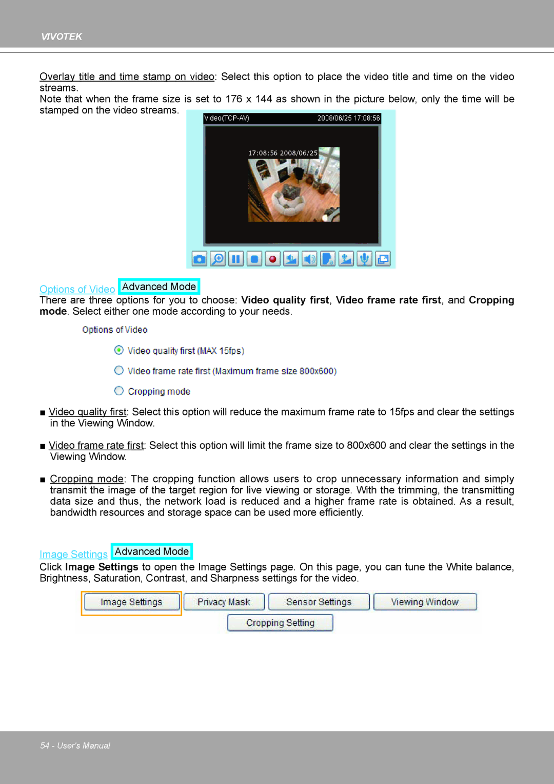 Vivotek IP8161 manual Options of Video Advanced Mode 