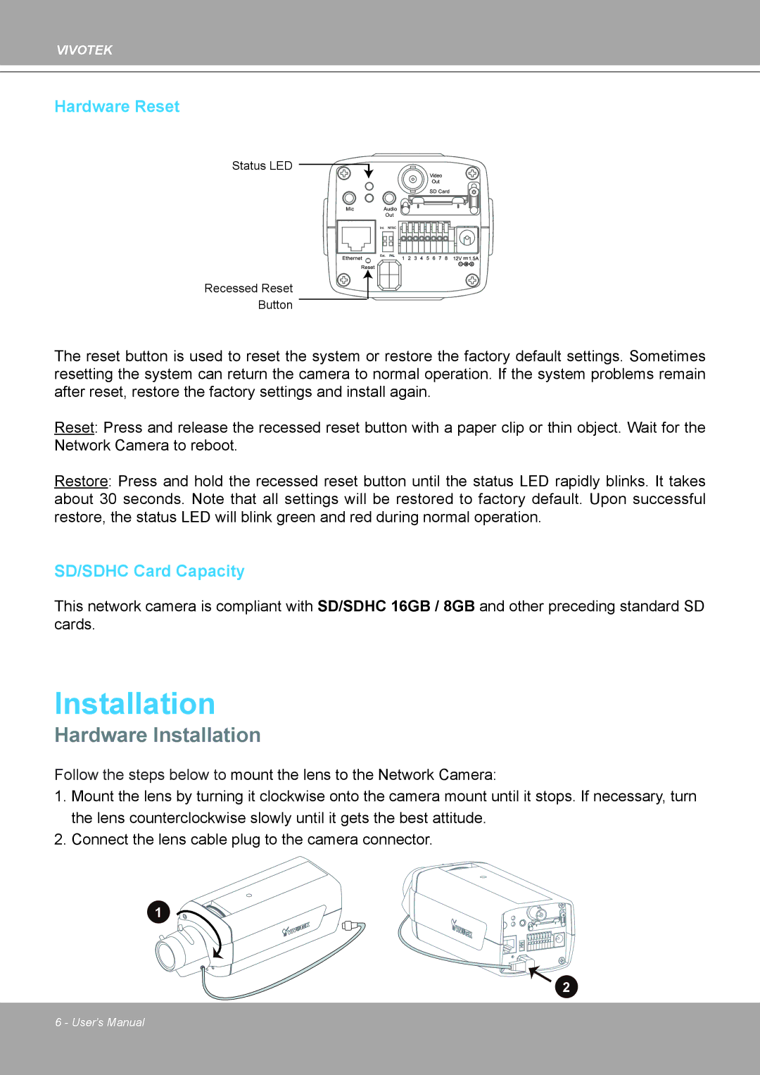 Vivotek IP8161 manual Hardware Installation, Hardware Reset 