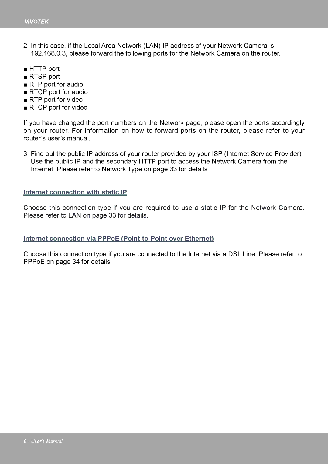 Vivotek IP8161 manual Internet connection with static IP 