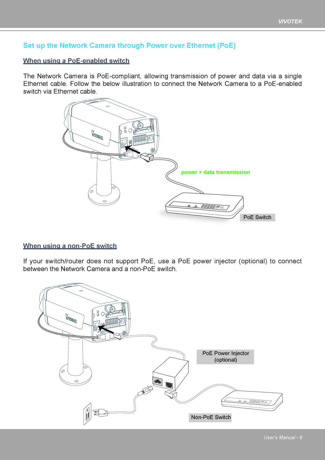 Vivotek IP8161 manual Set up the Network Camera through Power over Ethernet PoE 