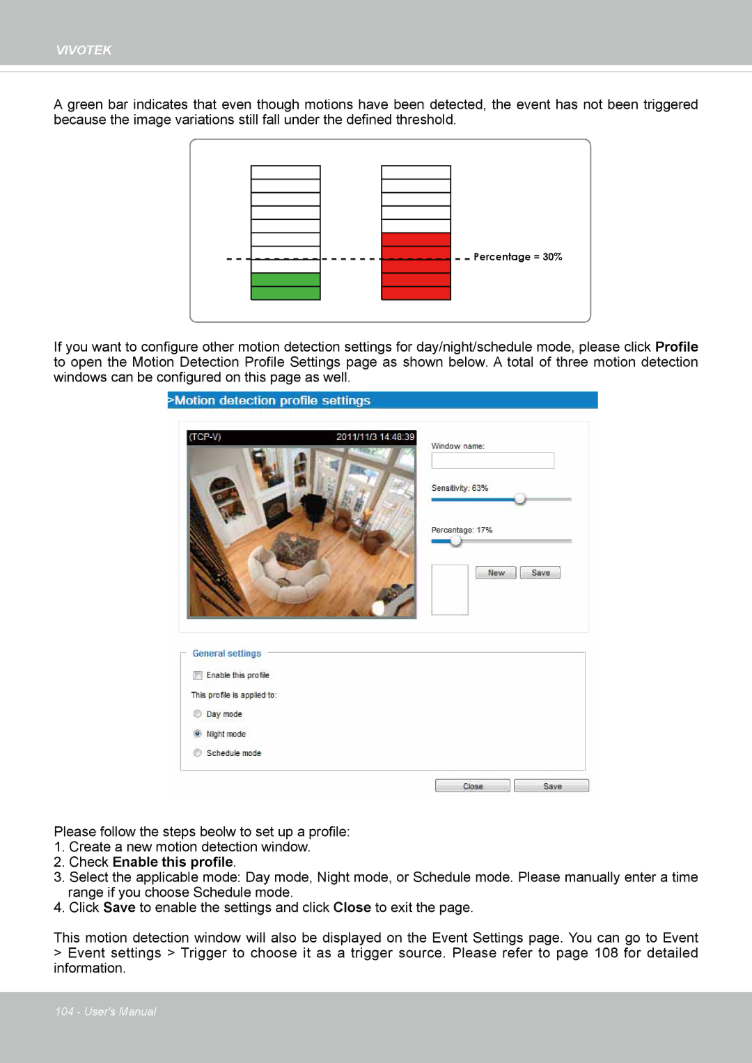 Vivotek IP8162 manual Percentage = 30% 