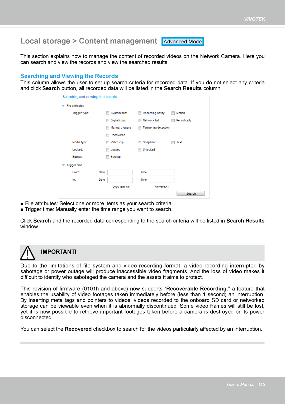 Vivotek IP8162 manual Local storage Content management, Searching and Viewing the Records 