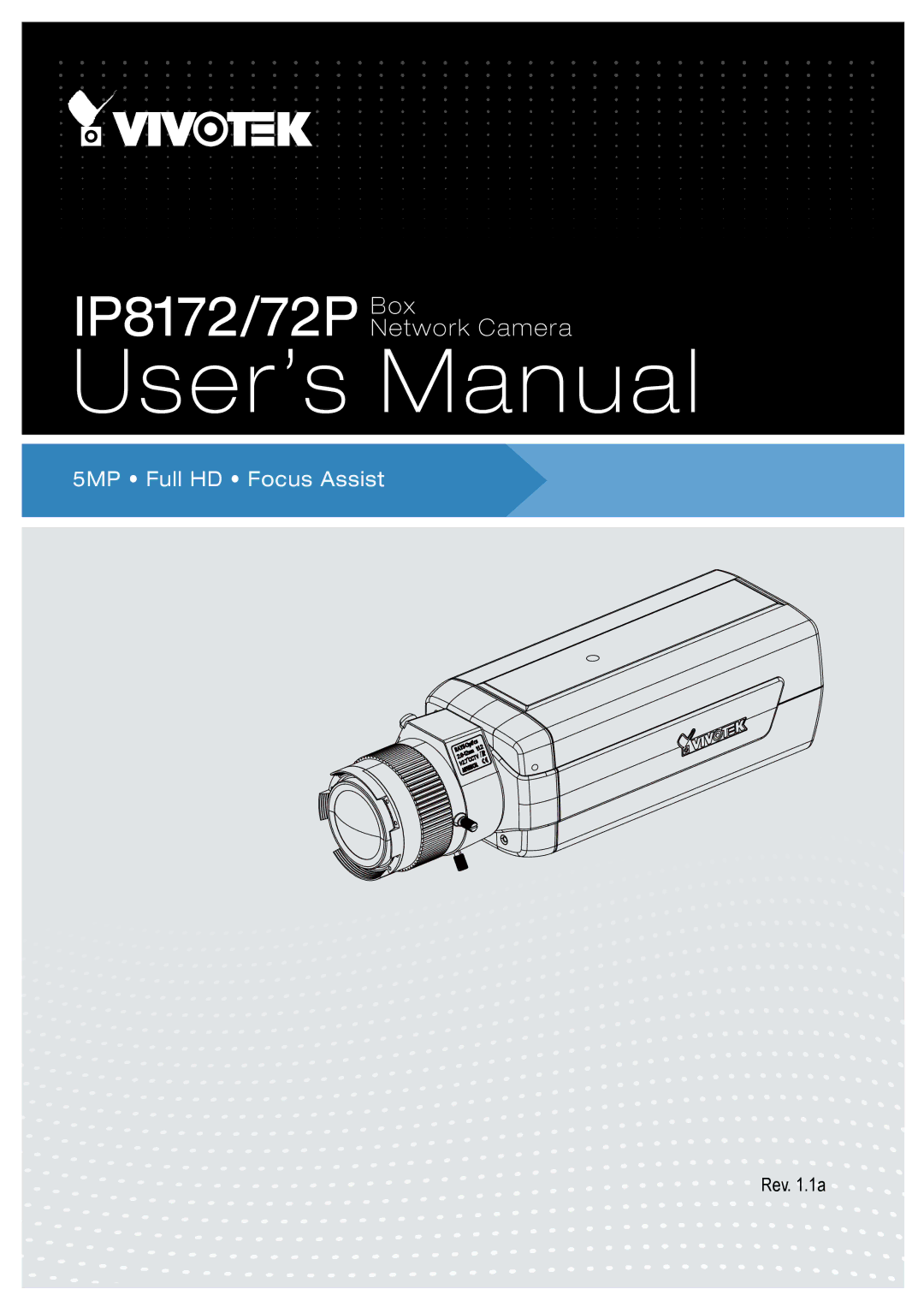 Vivotek 72P, IP8172 user manual Rev .1a 