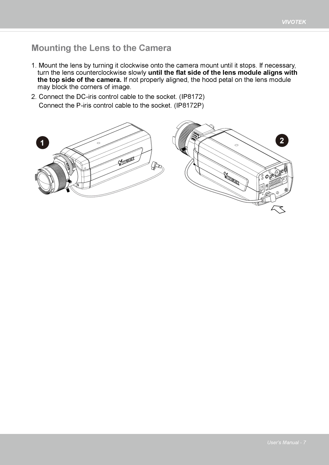 Vivotek 72P, IP8172 user manual Mounting the Lens to the Camera 