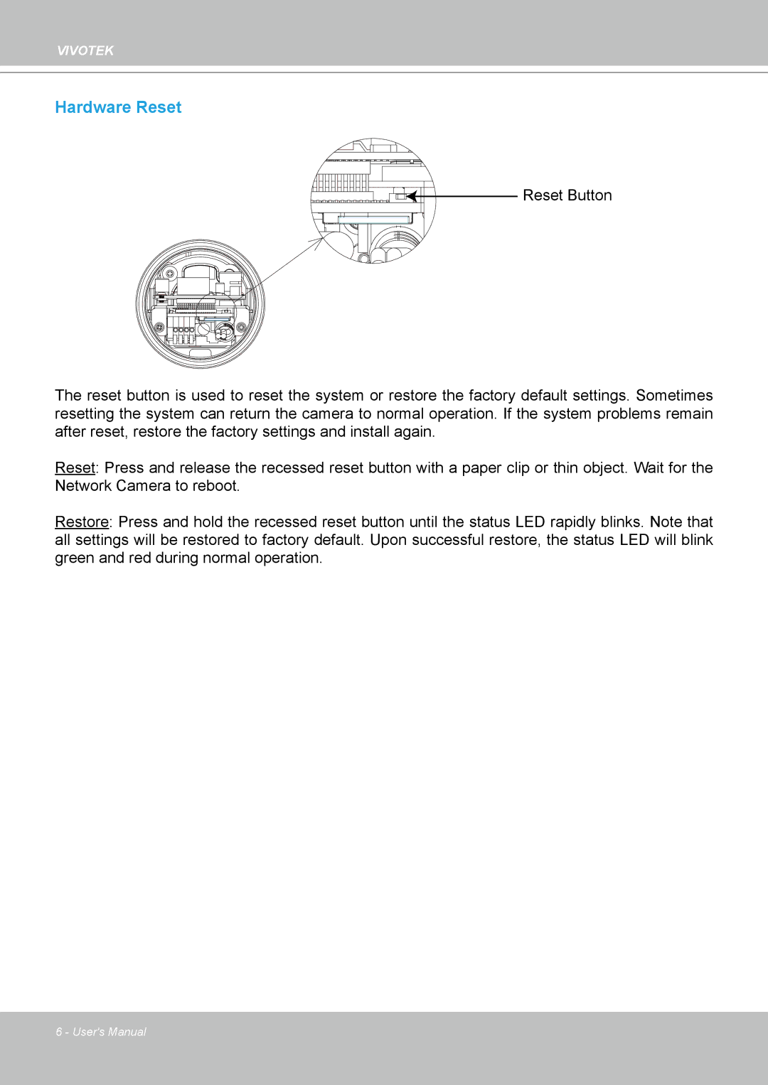 Vivotek IP8330, 8332 user manual Hardware Reset 