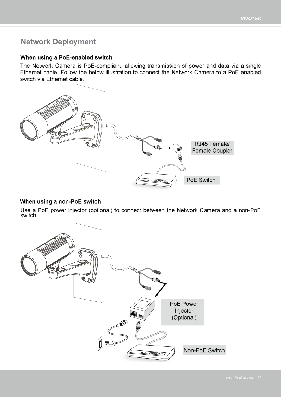 Vivotek IP8335H manual Network Deployment, When using a PoE-enabled switch 