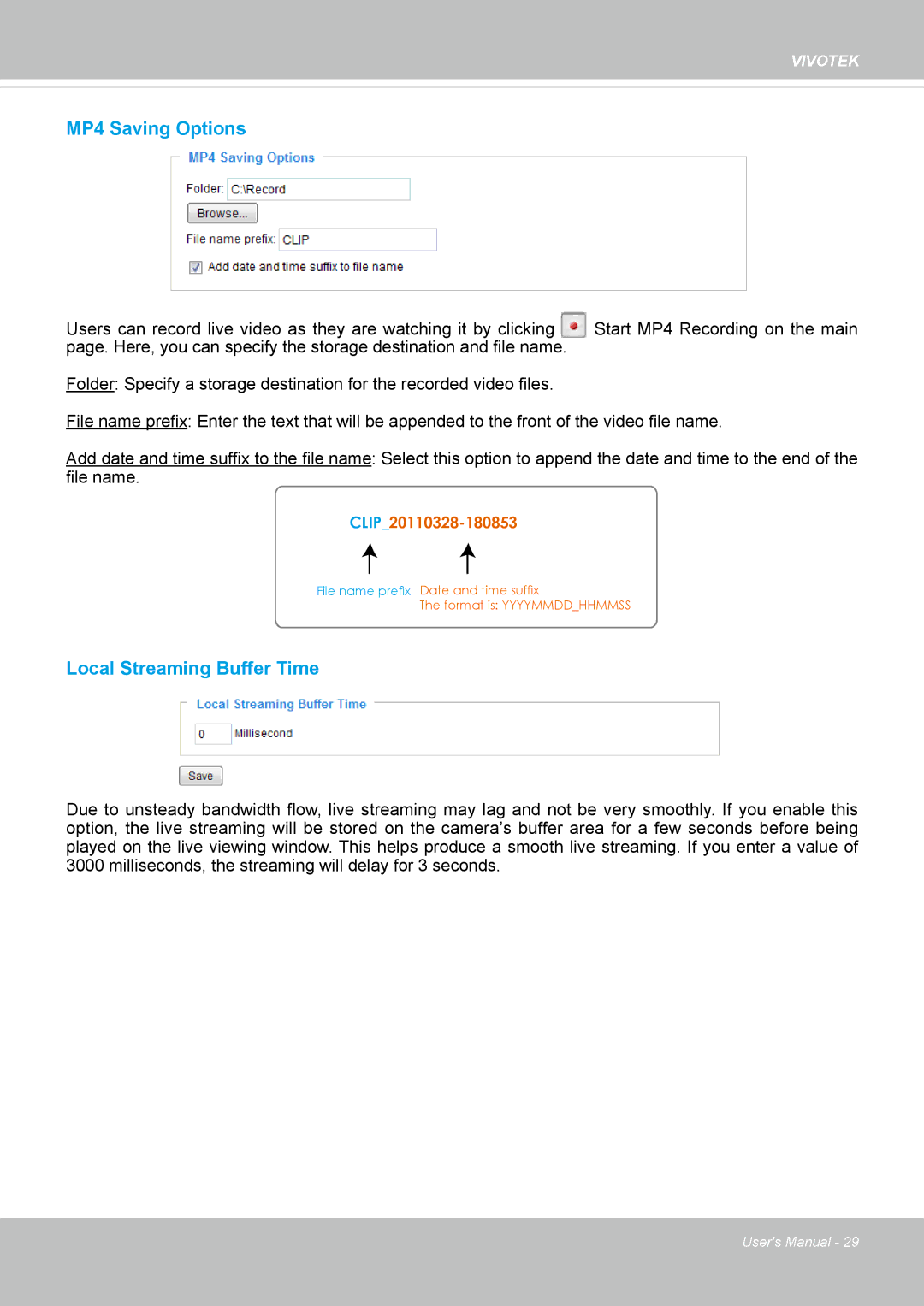 Vivotek IP8335H manual MP4 Saving Options, Local Streaming Buffer Time 