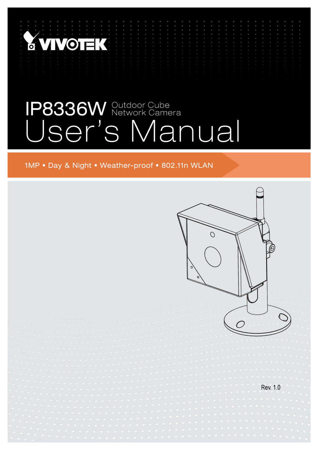 Vivotek IP8336W user manual 1MP Day & Night Weather-proof 802.11n Wlan 