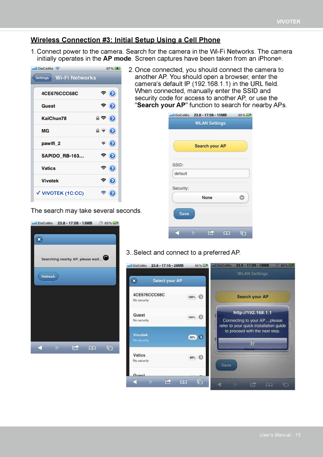 Vivotek IP8336W user manual Wireless Connection #3 Initial Setup Using a Cell Phone 