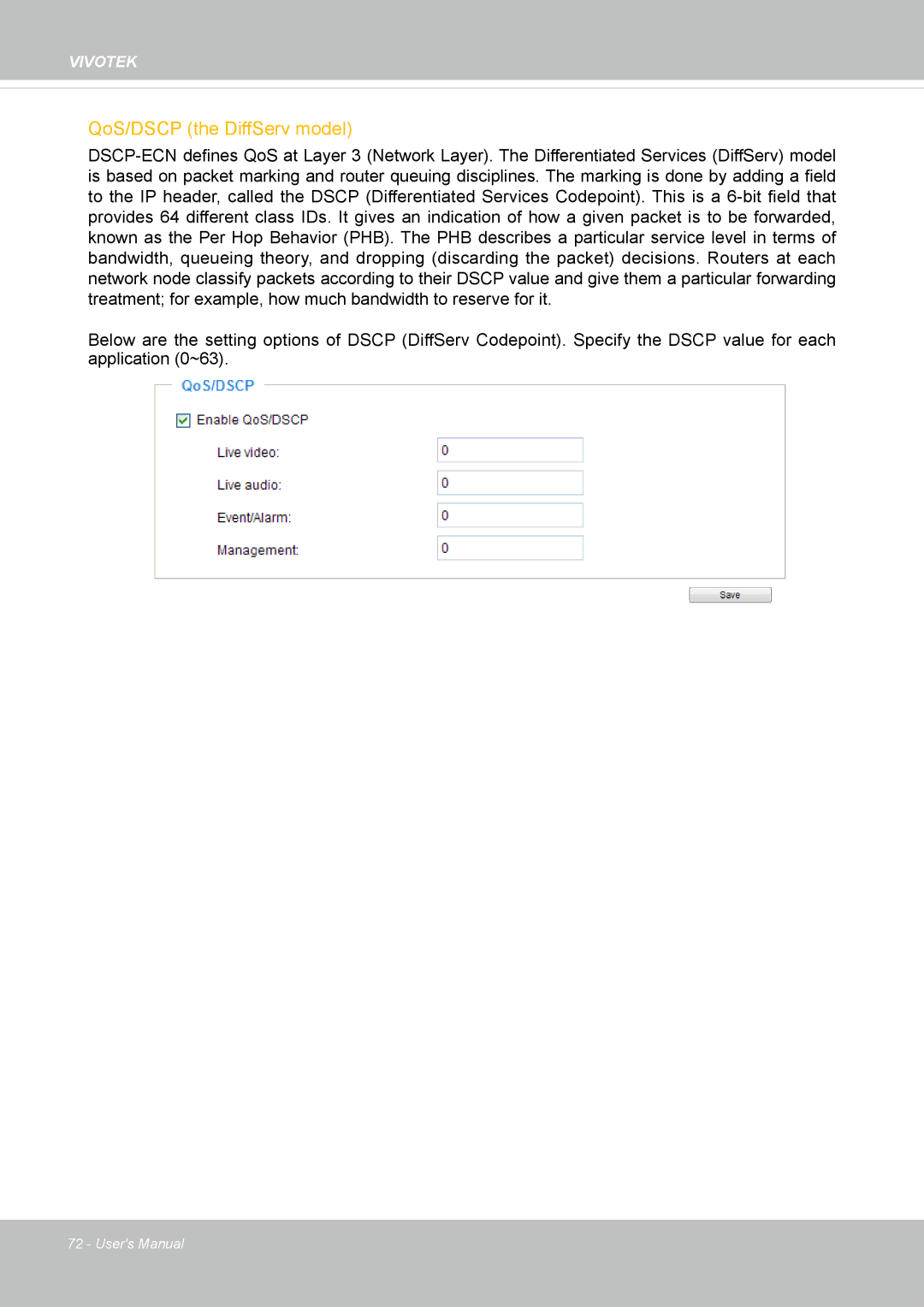 Vivotek IP8337H-C user manual QoS/DSCP the DiffServ model 