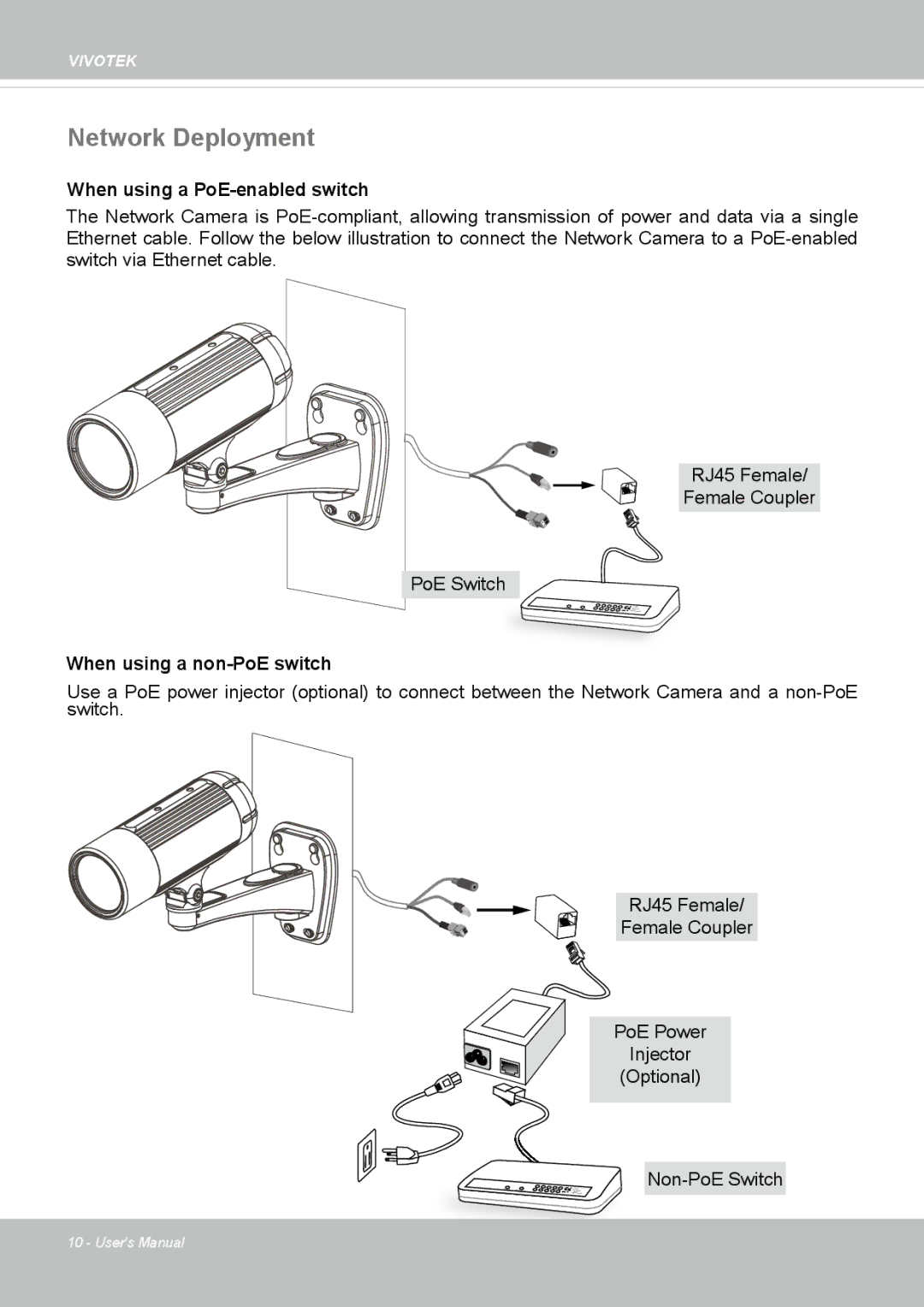 Vivotek IP8352 manual Network Deployment, When using a PoE-enabled switch 