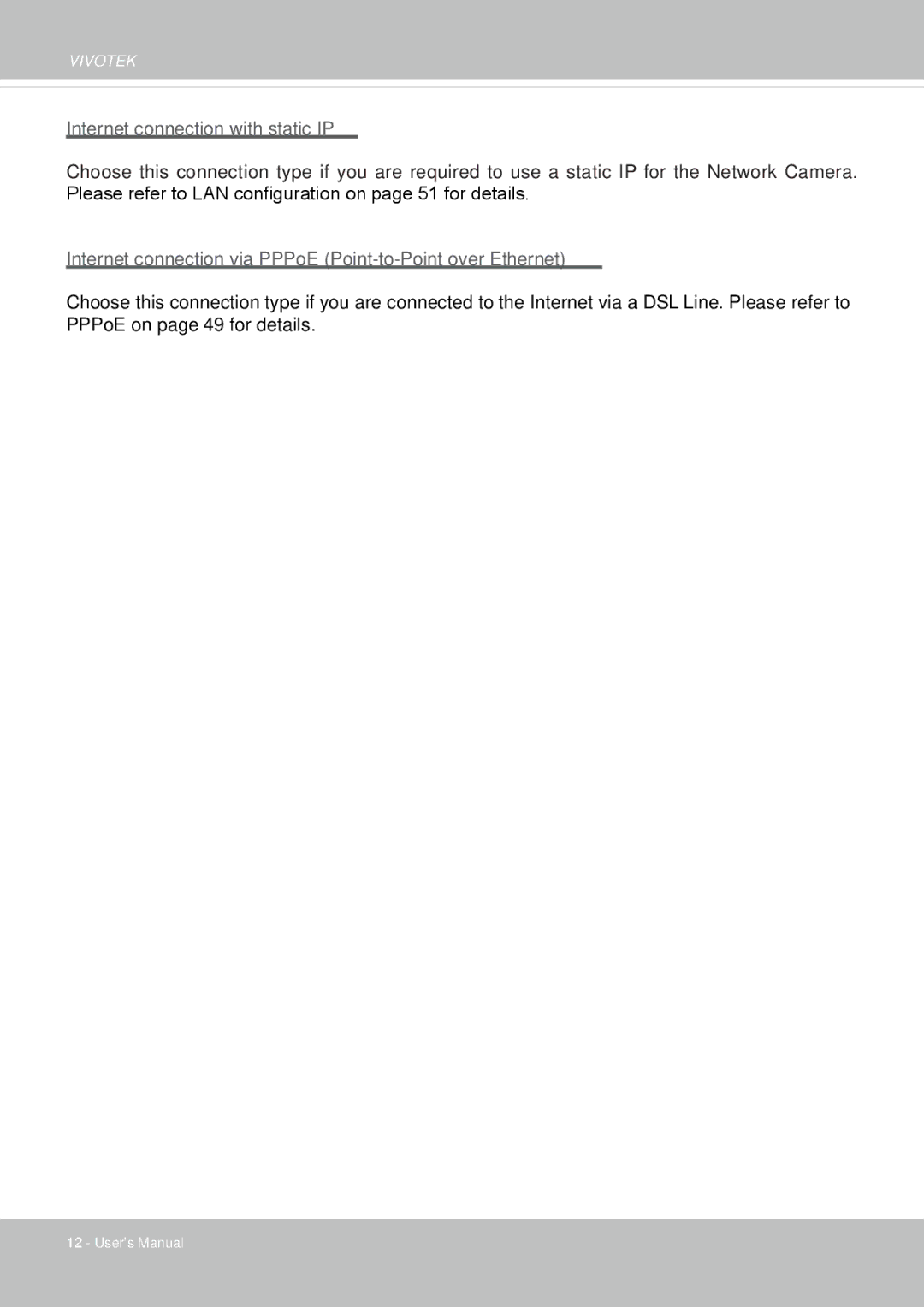 Vivotek IP8352 manual Internet connection with static IP 