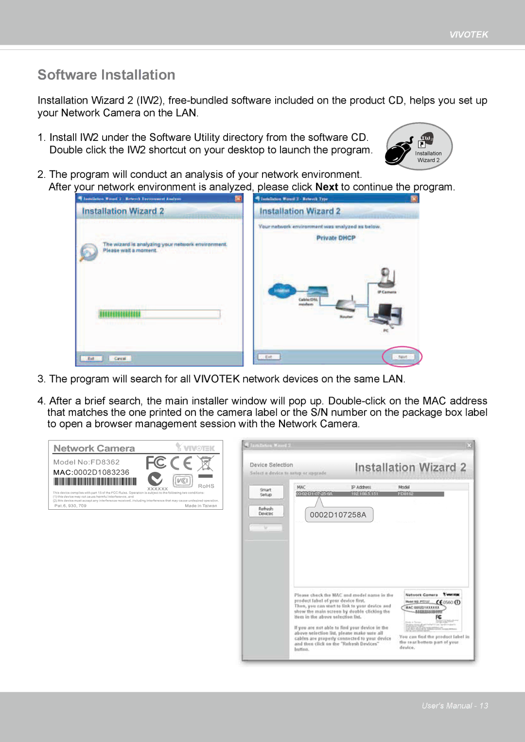 Vivotek IP8352 manual Software Installation 