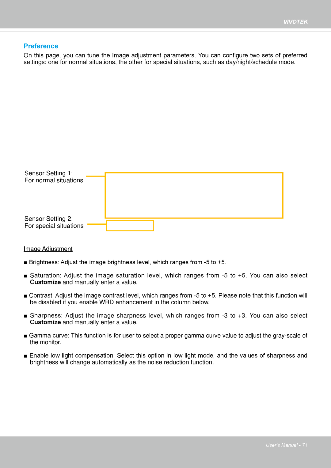 Vivotek IP8352 manual Preference 