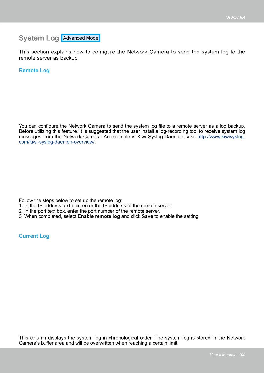 Vivotek IP8361 user manual System Log, Remote Log, Current Log 