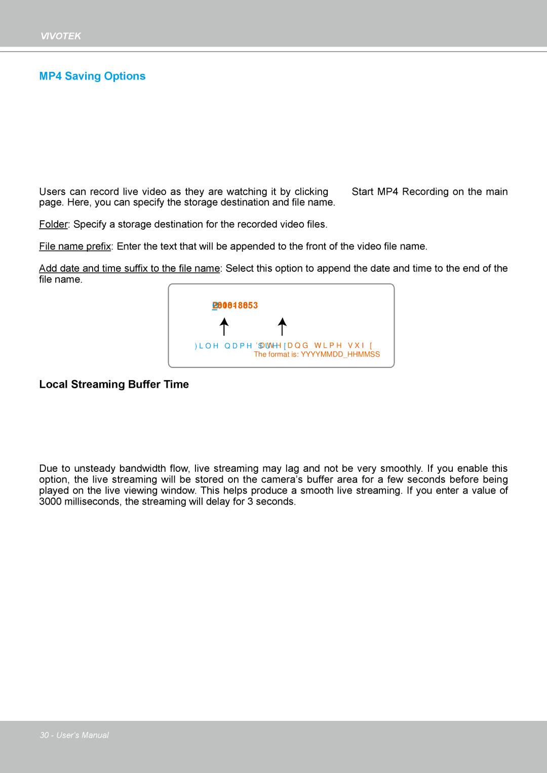 Vivotek IP8361 user manual Local Streaming Buffer Time 