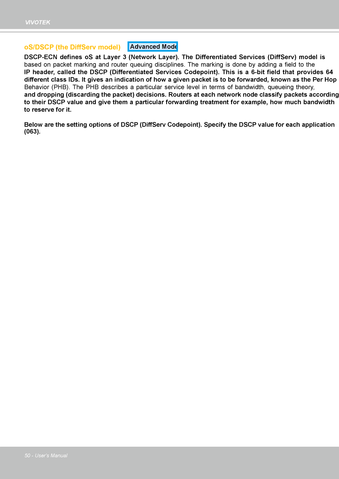 Vivotek IP8361 user manual QoS/DSCP the DiffServ model 