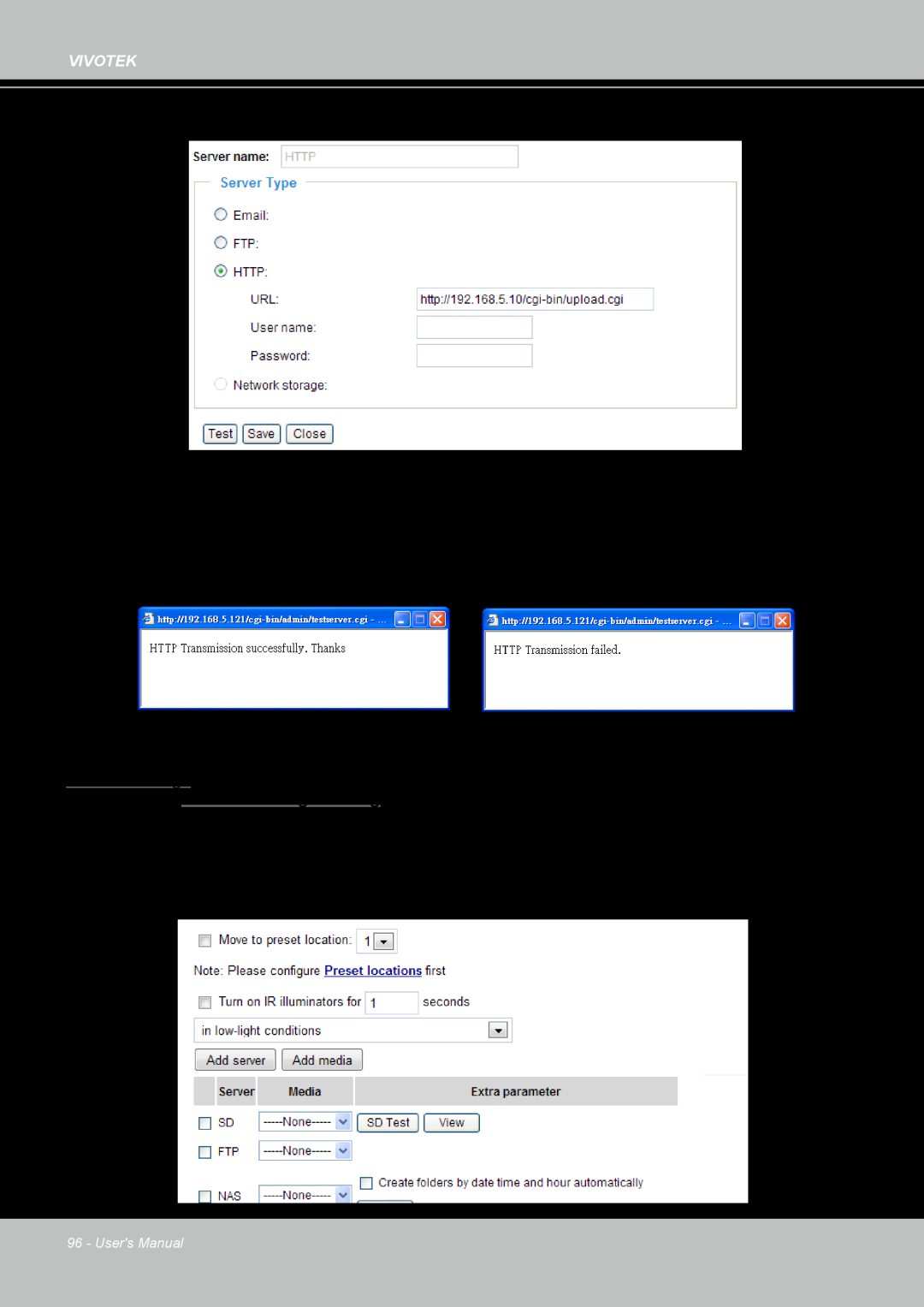 Vivotek IP8361 user manual URL: Enter the URL of the HTTP server 