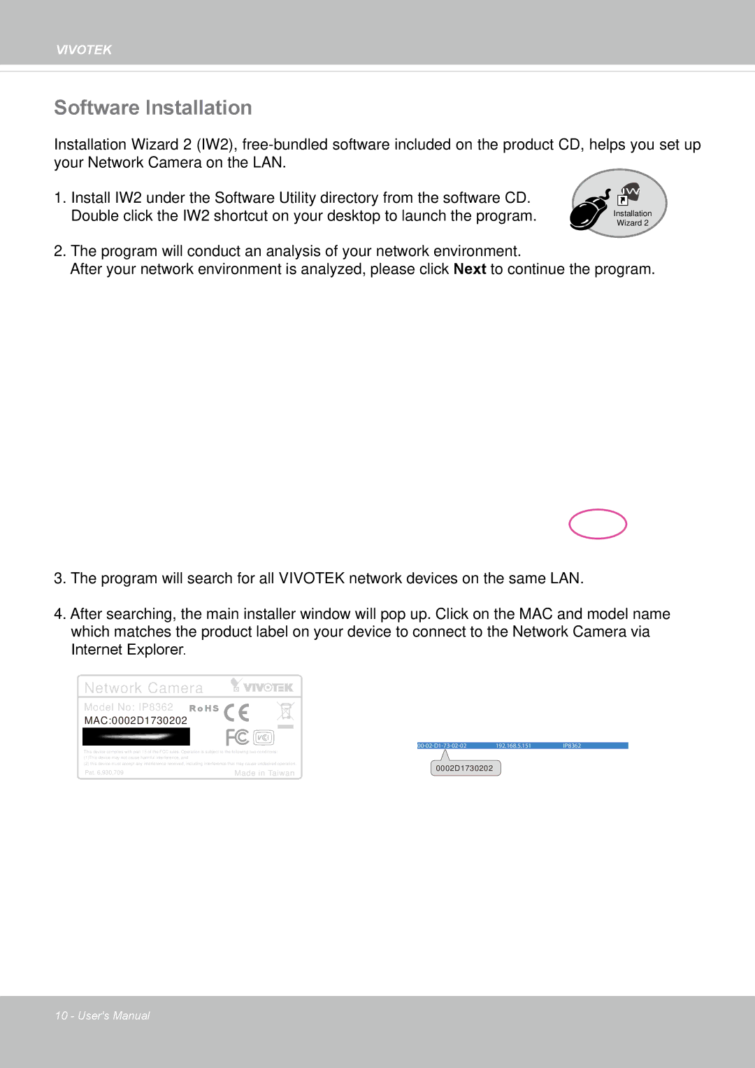 Vivotek IP8362 manual Software Installation, Network Camera 