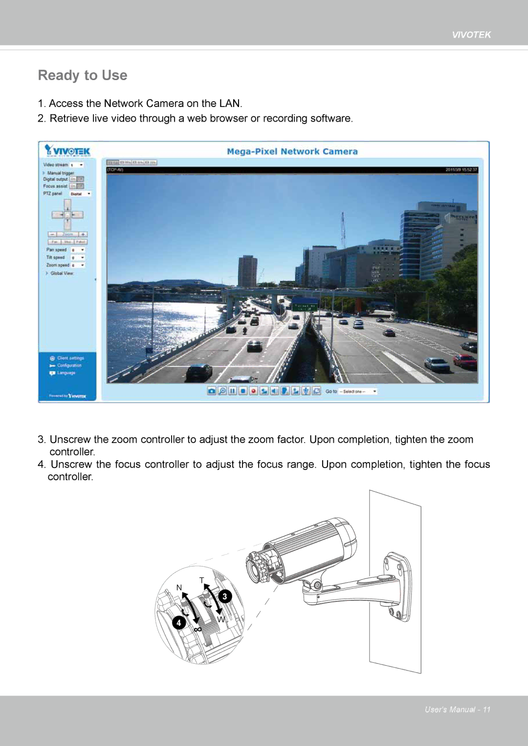 Vivotek IP8362 manual Ready to Use 