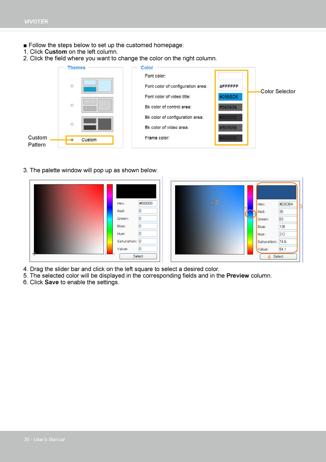 Vivotek IP8362 manual Custom Pattern Color Selector 