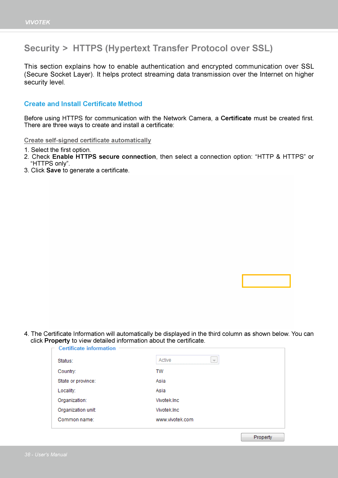 Vivotek IP8362 manual Security Https Hypertext Transfer Protocol over SSL, Create and Install Certificate Method 