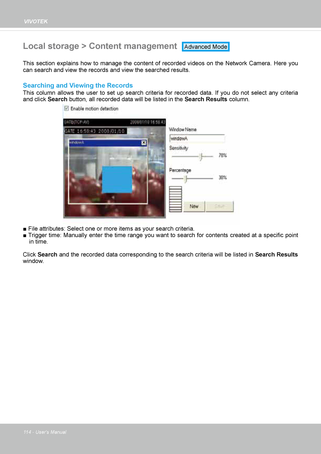 Vivotek IP8364-C user manual Local storage Content management, Searching and Viewing the Records 