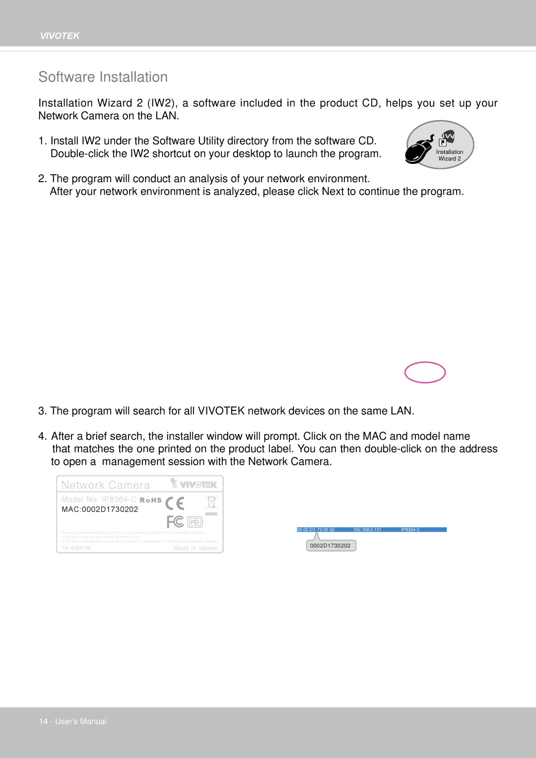 Vivotek IP8364-C user manual Software Installation, Network Camera 