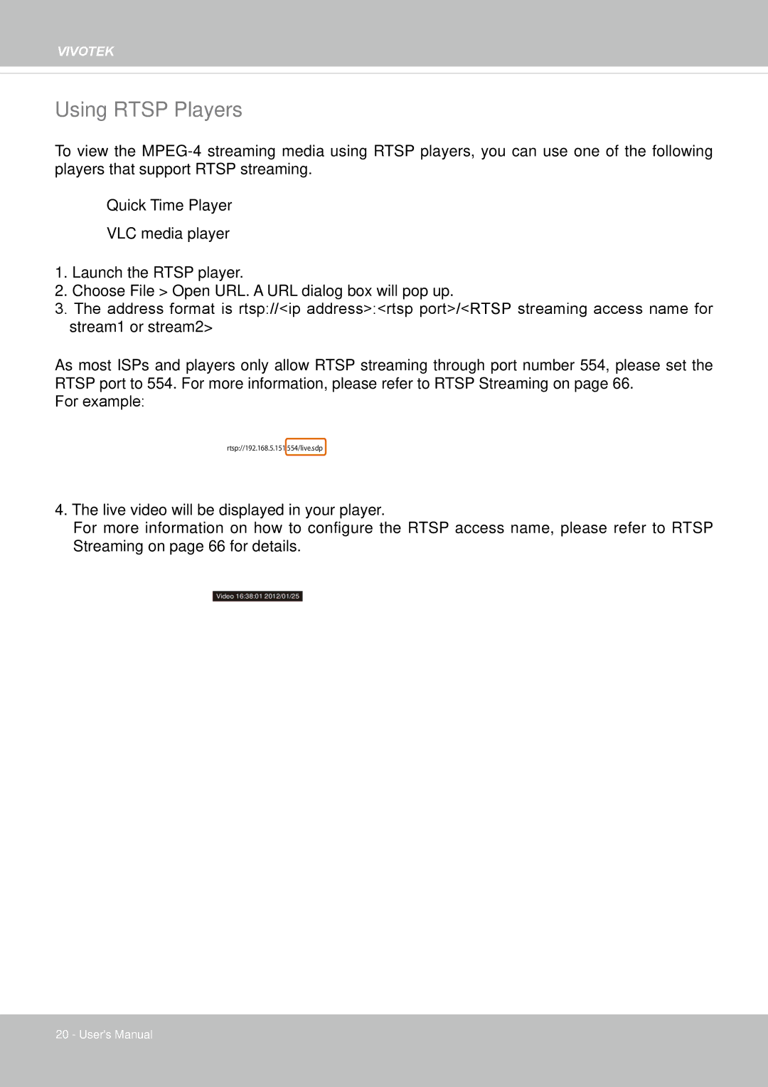 Vivotek IP8364-C user manual Using Rtsp Players 