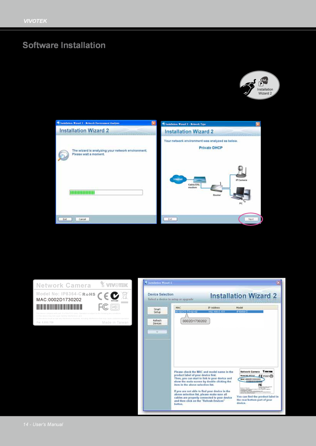 Vivotek IP8364-C user manual Software Installation, Network Camera 