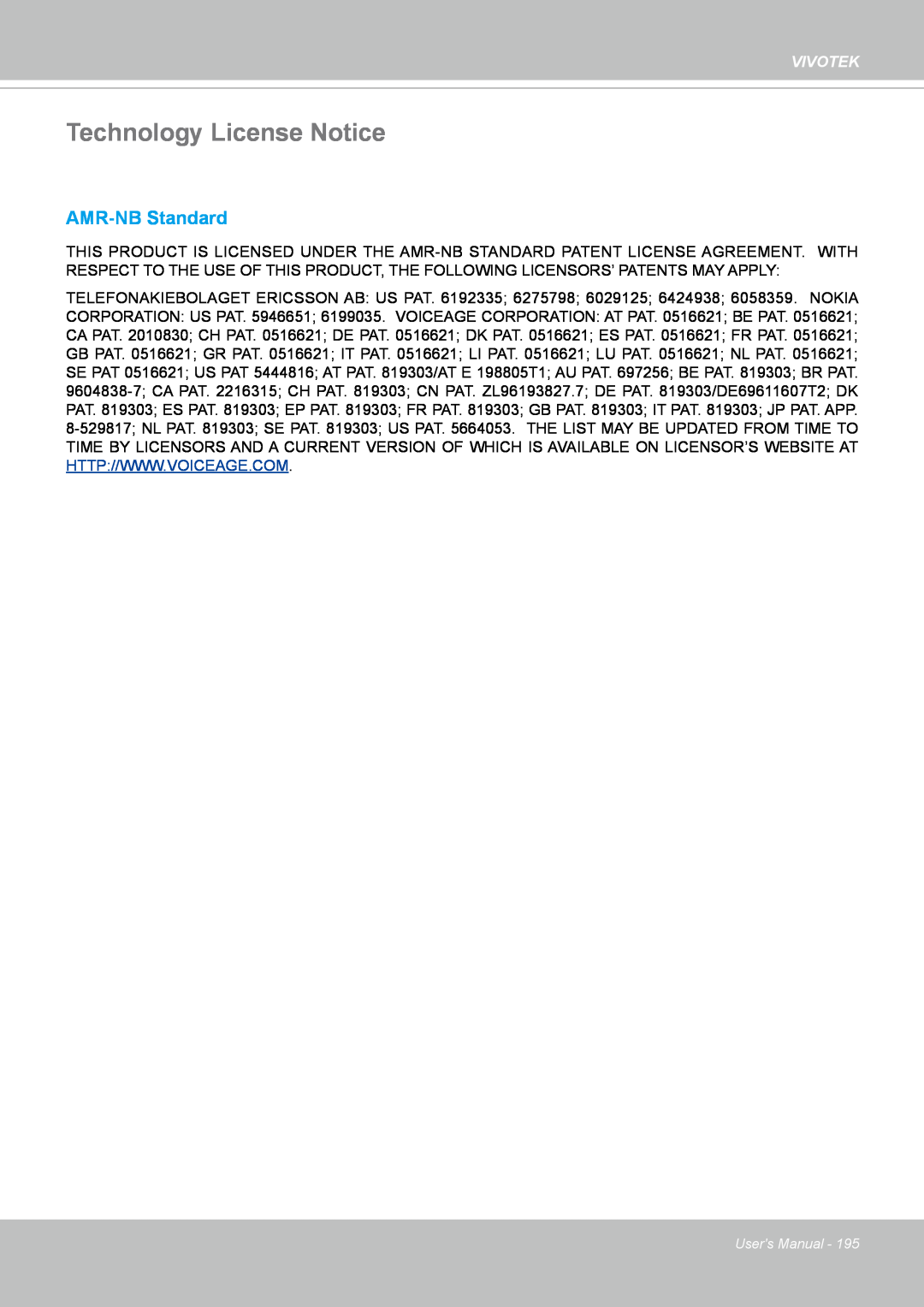 Vivotek IP8364-C user manual Technology License Notice, AMR-NBStandard, Vivotek 