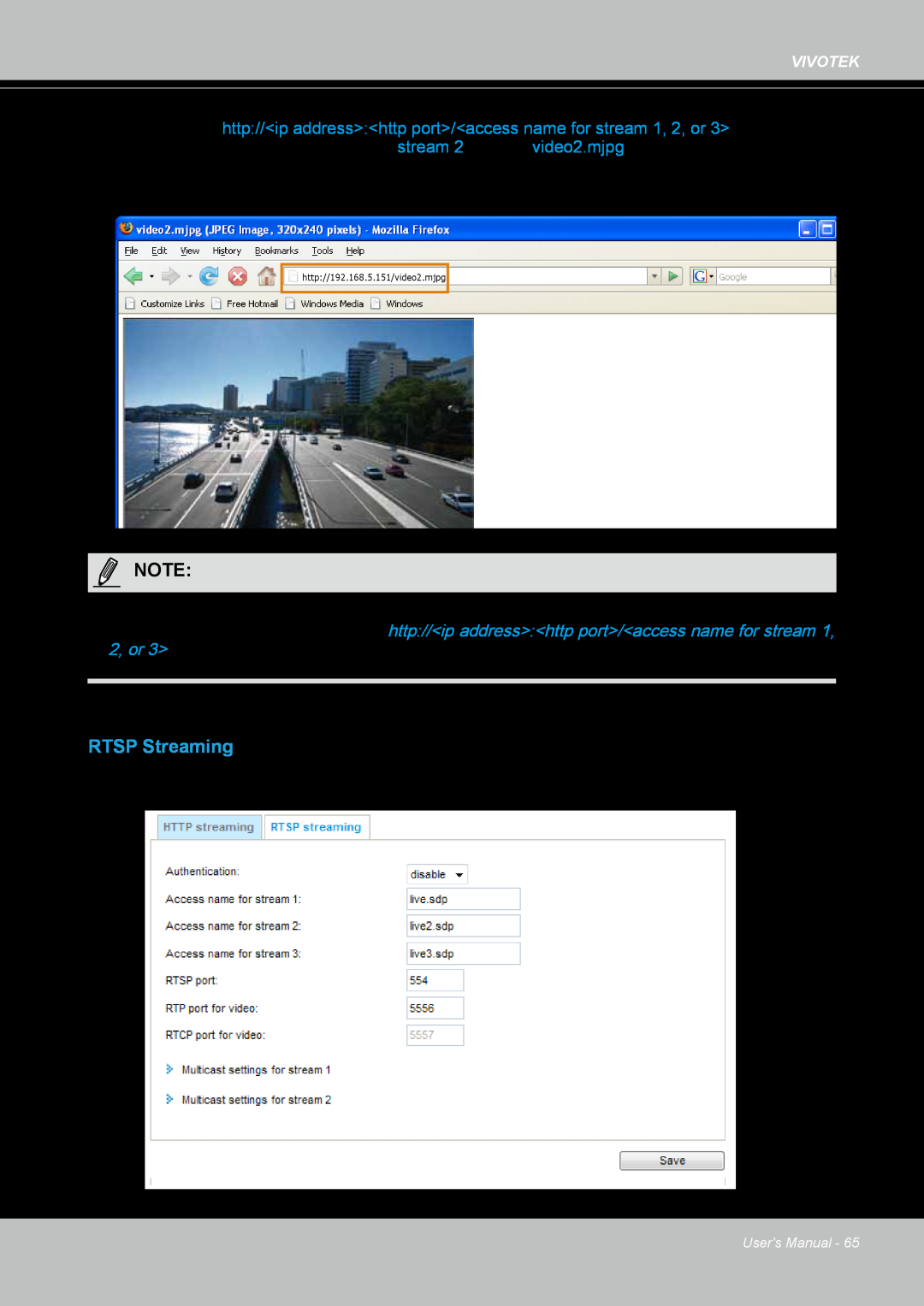 Vivotek IP8364-C user manual RTSP Streaming, Notenote, 2, or 3> 