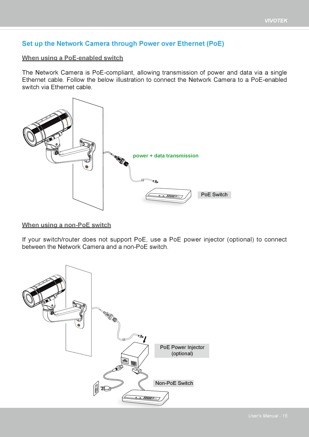 Vivotek IP8372 user manual Set up the Network Camera through Power over Ethernet PoE 