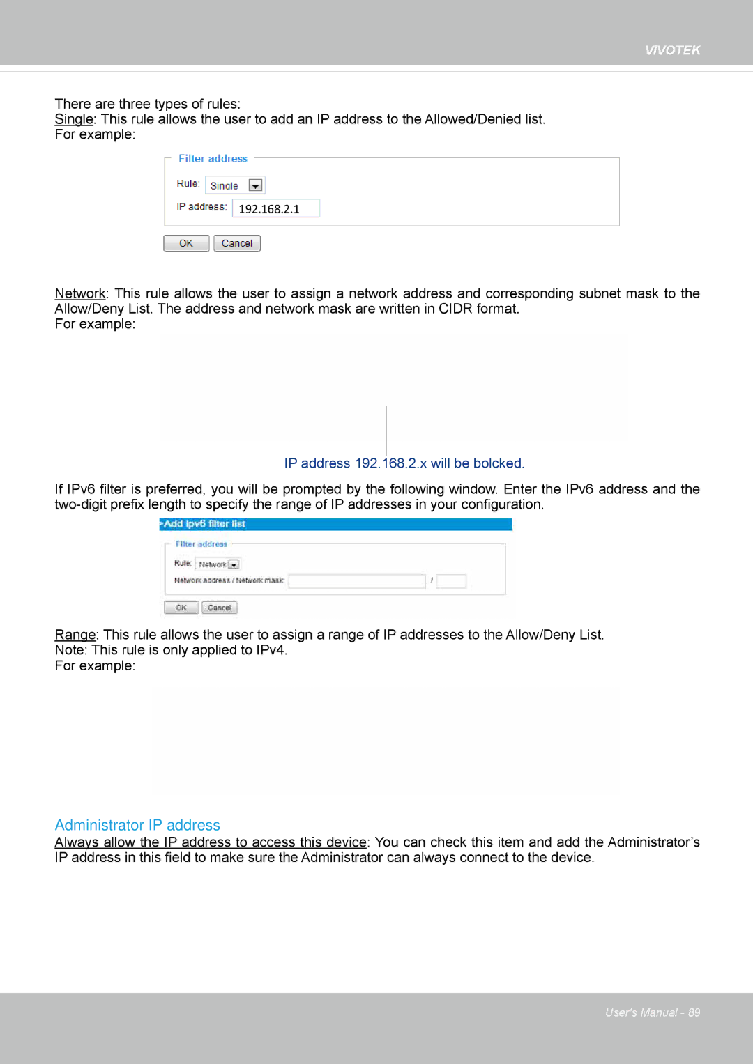 Vivotek IP8372 user manual Administrator IP address, IP address 192.168.2.x will be bolcked 