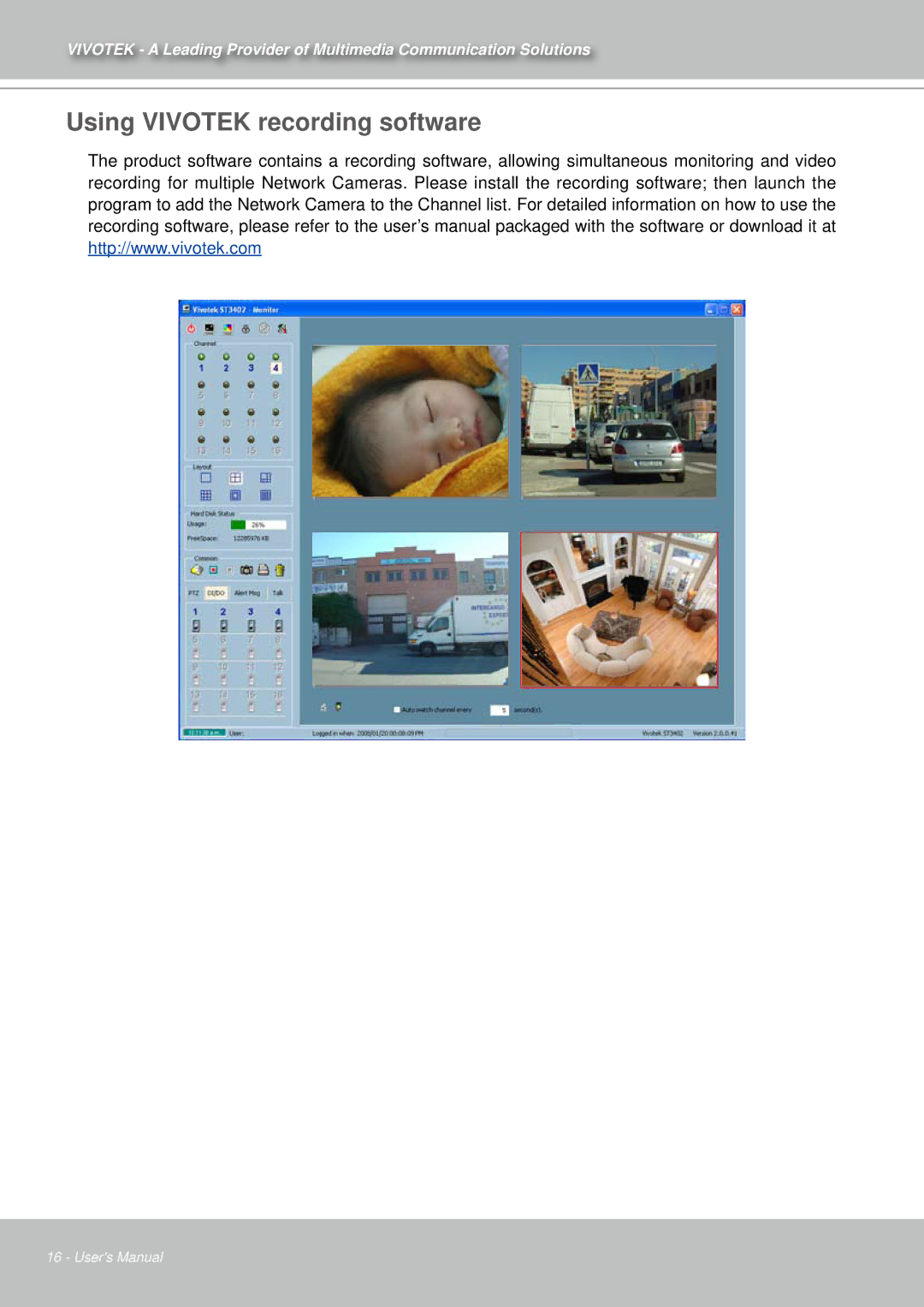 Vivotek IZ7151 user manual Using Vivotek recording software 