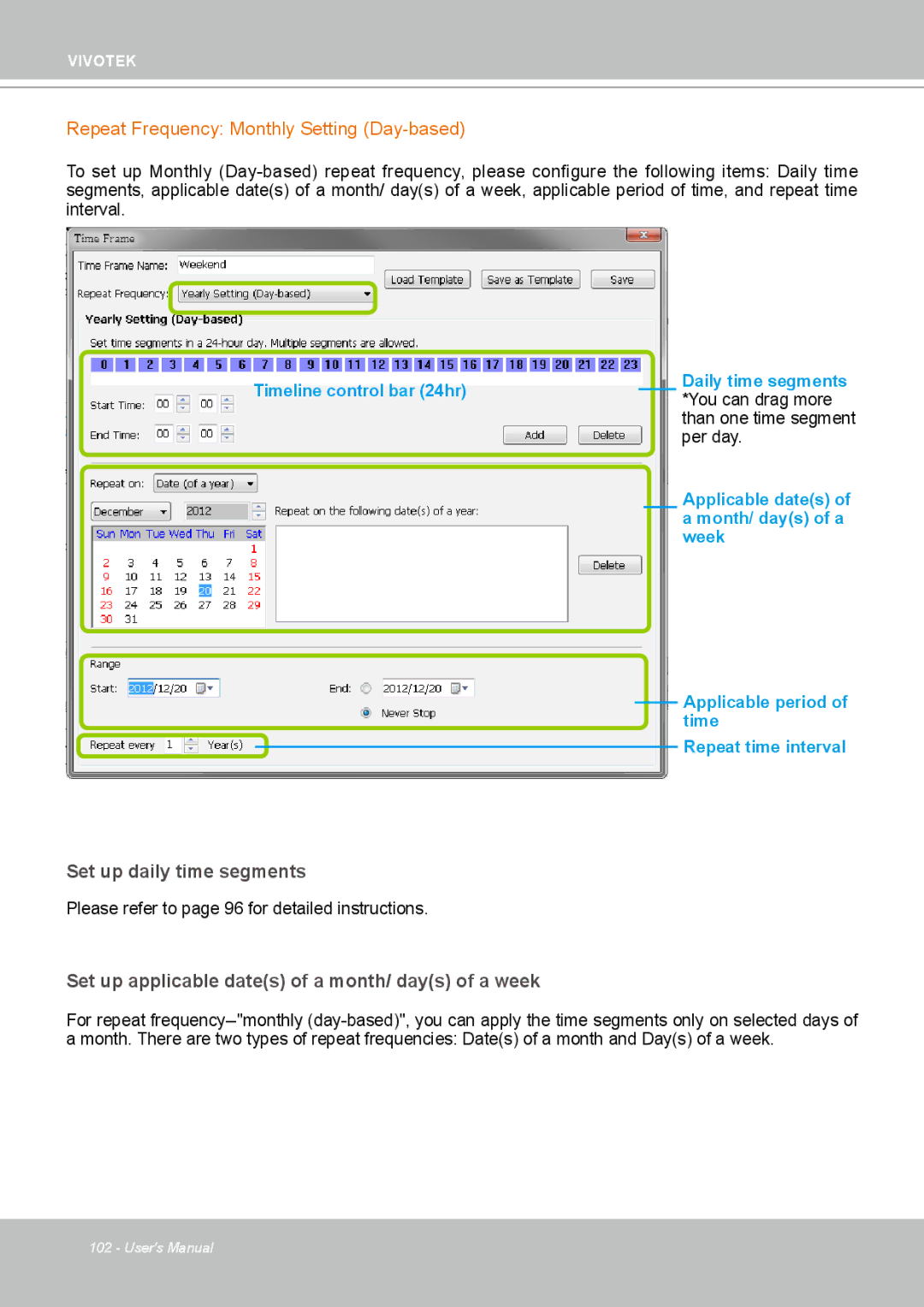 Vivotek ND4801 user manual Repeat Frequency Monthly Setting Day-based, Set up applicable dates of a month/ days of a week 