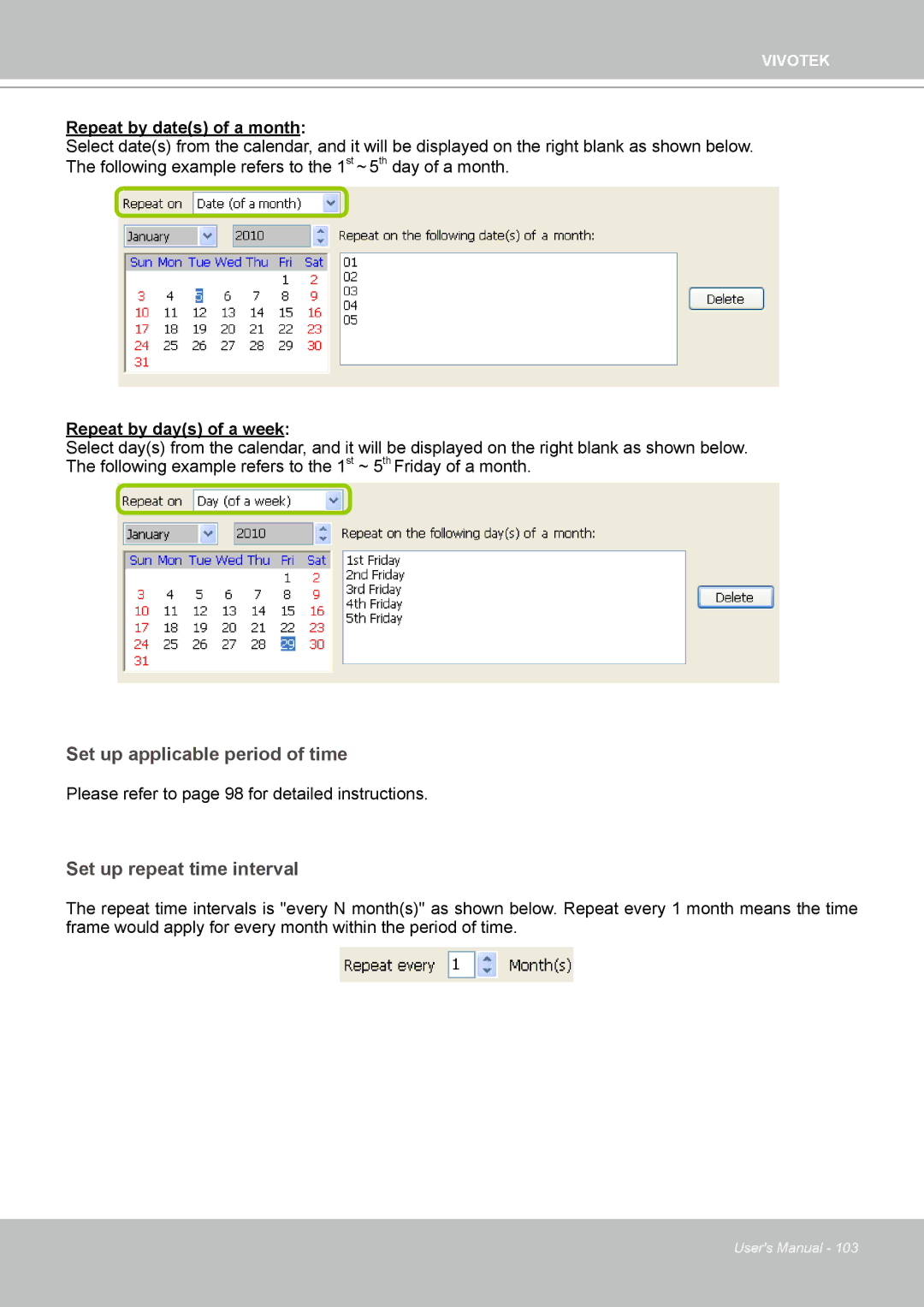 Vivotek ND4801 user manual Repeat by dates of a month 