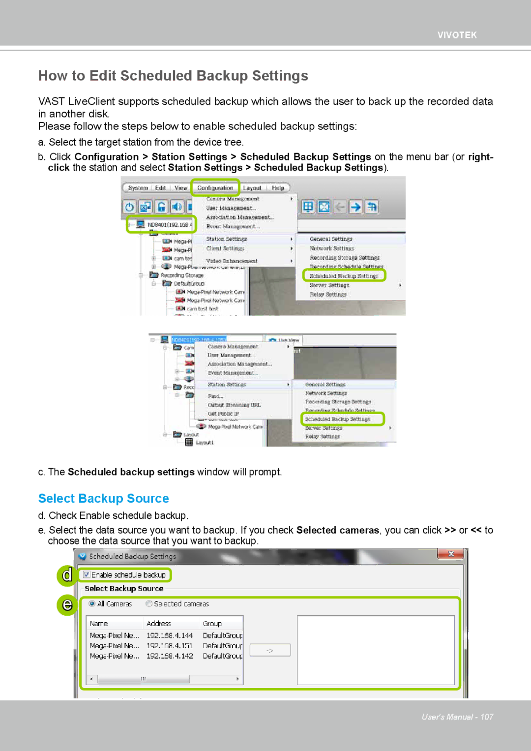 Vivotek ND4801 user manual How to Edit Scheduled Backup Settings, Select Backup Source 