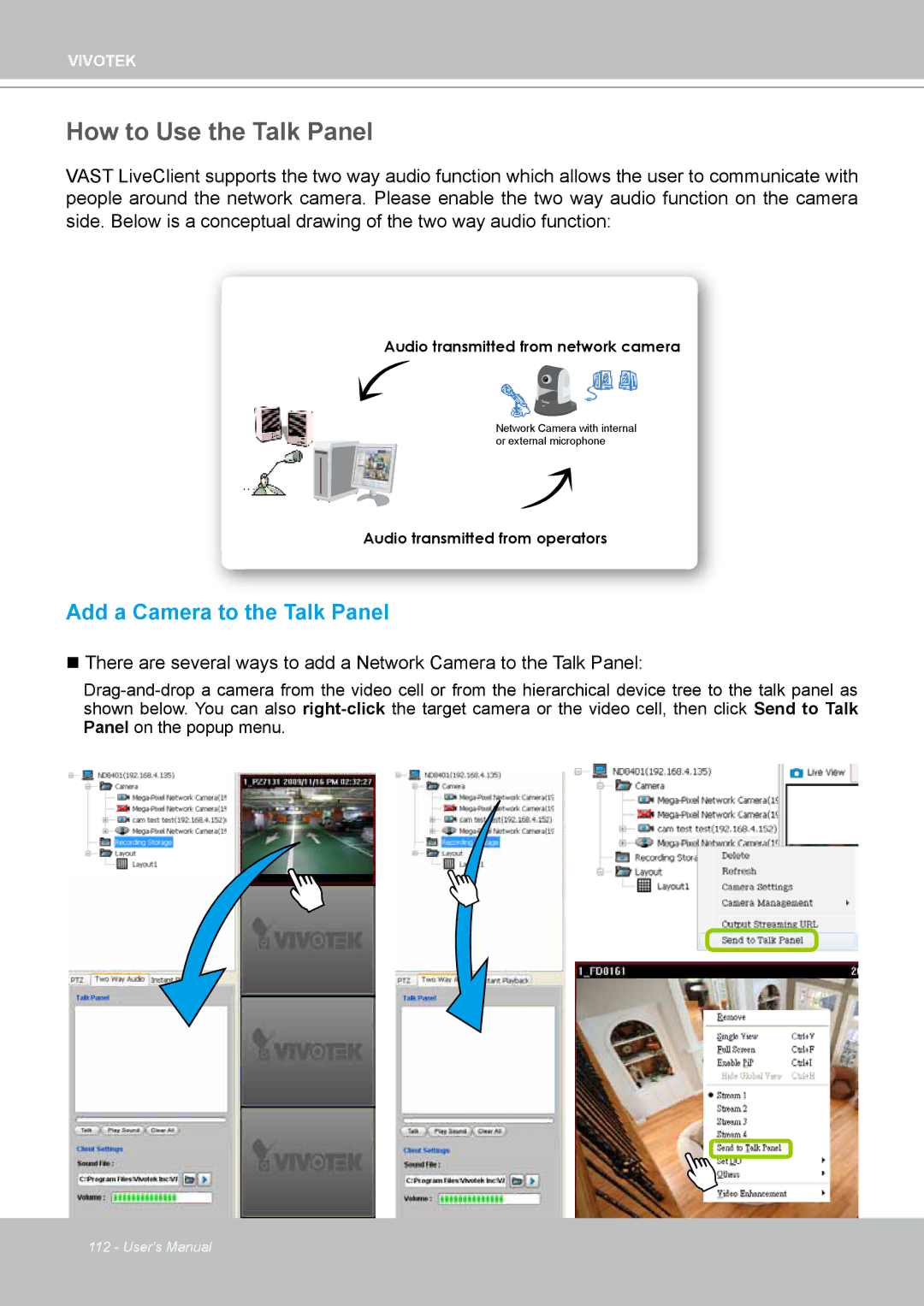 Vivotek ND4801 user manual How to Use the Talk Panel, Add a Camera to the Talk Panel 