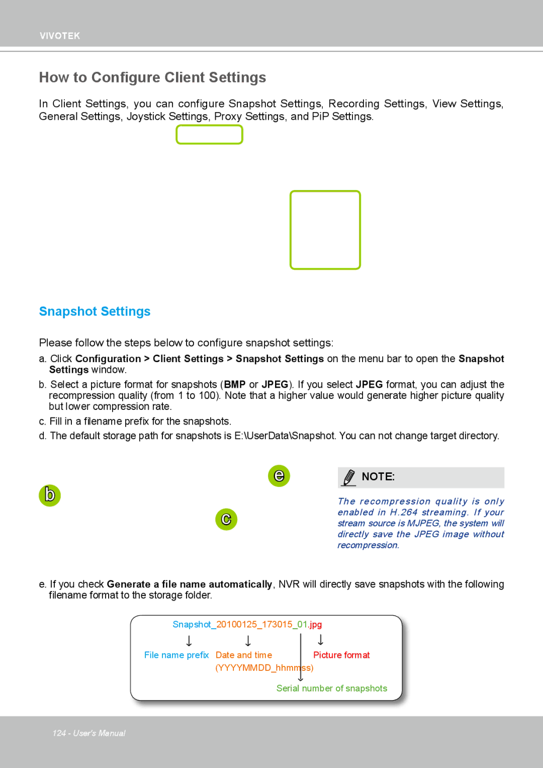 Vivotek ND4801 user manual How to Configure Client Settings, Snapshot Settings 