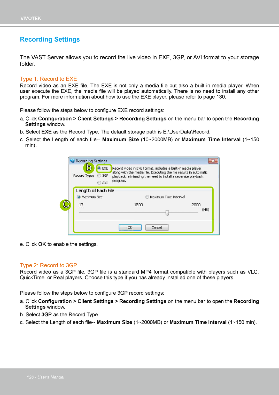 Vivotek ND4801 user manual Recording Settings, Type 1 Record to EXE, Type 2 Record to 3GP 